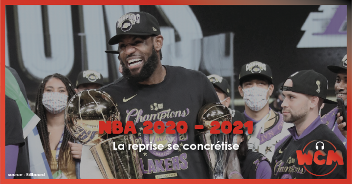 NBA 2020-21 : la reprise se concrétise